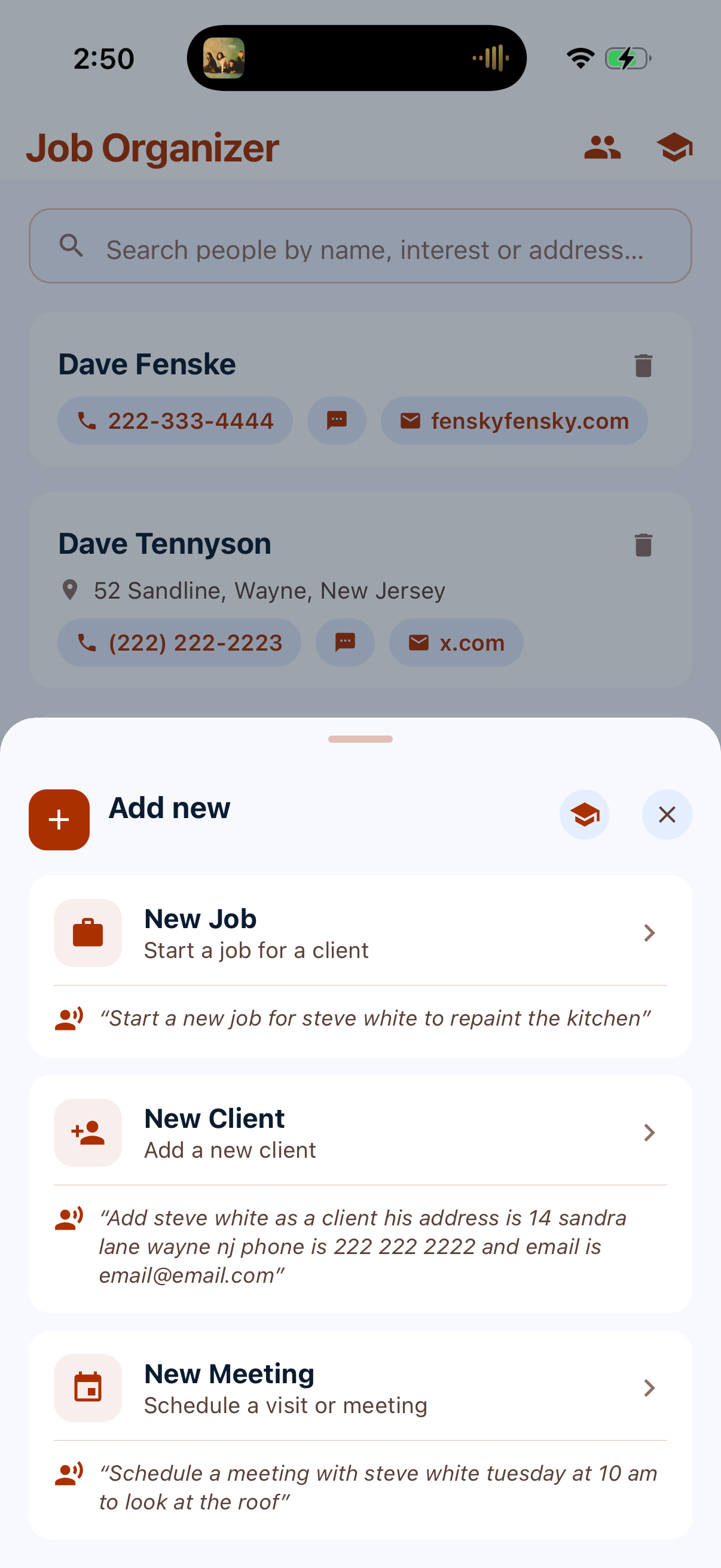 The Add new sheet, offering New Job, New Client and New Meeting, each showing an example of what you could say out loud instead.